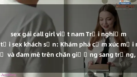 sex gái call girl việt nam Trải nghiệm đỉnh cao tình yêu tại sex khách sạn: Khám phá cảm xúc mới mẻ và đam mê trên chăn giường sang trọng, độc đáo, không giới hạn.