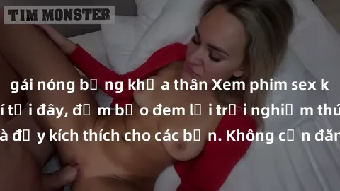 gái nóng bỏng khỏa thân Xem phim sex không che miễn phí tại đây, đảm bảo đem lại trải nghiệm thú vị và đầy kích thích cho các bạn. Không cần đăng ký, hoàn toàn miễn phí.